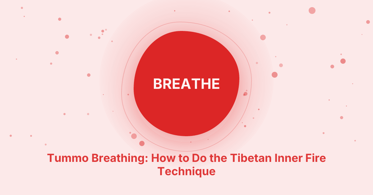 Free Tummo Breathing Timer — Tibetan Inner Fire Technique | Deep ...